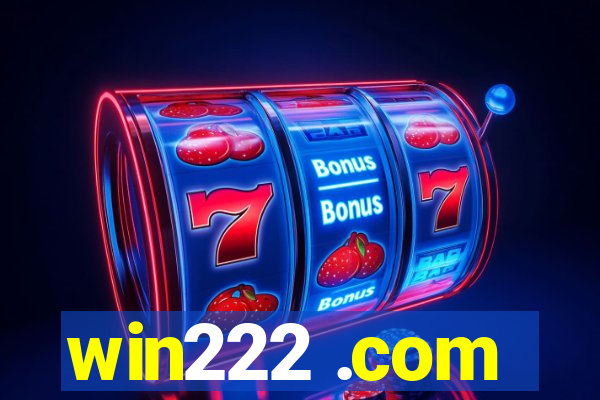 win222 .com